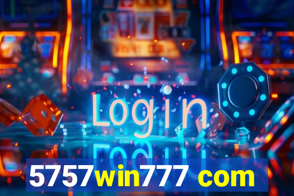 5757win777 com